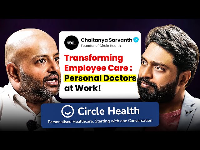 How Circle Health Are Transforming Indian Healthcare
